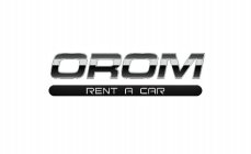 OROM RENT A CAR