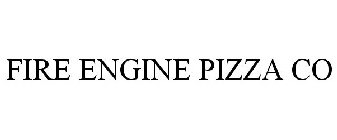 FIRE ENGINE PIZZA CO
