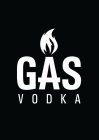 GAS VODKA