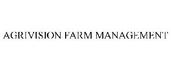 AGRIVISION FARM MANAGEMENT