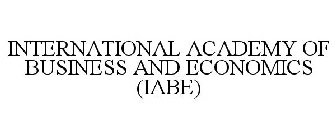 INTERNATIONAL ACADEMY OF BUSINESS AND ECONOMICS (IABE)