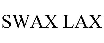 SWAX LAX