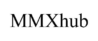 MMXHUB