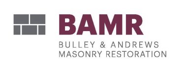 BAMR BULLEY & ANDREWS MASONRY RESTORATION