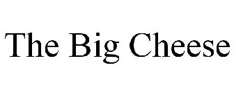 BIG CHEESE
