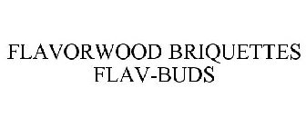 FLAVORWOOD BRIQUETTES FLAV-BUDS