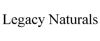 LEGACY NATURALS