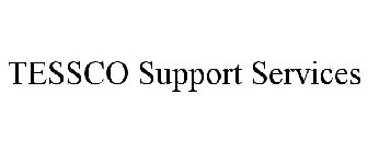 TESSCO SUPPORT SERVICES