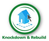 KNOCKDOWN & REBUILD