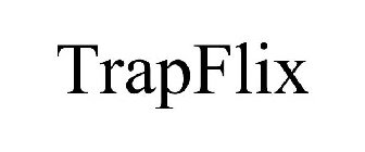 TRAPFLIX