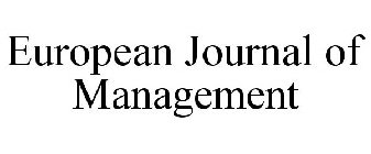 EUROPEAN JOURNAL OF MANAGEMENT