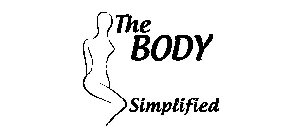 THE BODY SIMPLIFIED