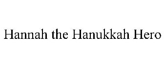 HANNAH THE HANUKKAH HERO