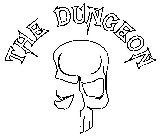 THE DUNGEON