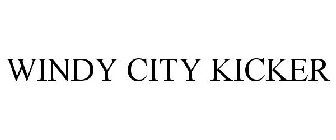 WINDY CITY KICKER