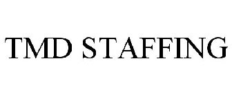 TMD STAFFING