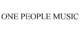 ONE PEOPLE MUSIC