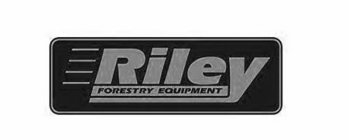 RILEY FORESTRY EQUIPMENT