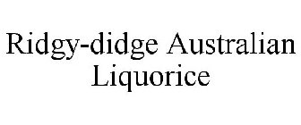 RIDGY-DIDGE AUSTRALIAN LIQUORICE