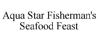 AQUA STAR FISHERMAN'S SEAFOOD FEAST