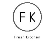 FK FRESH KITCHEN