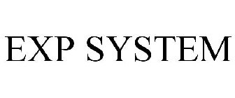 EXP SYSTEM