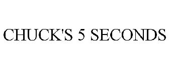 CHUCK'S 5 SECONDS