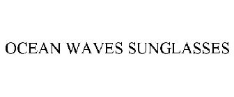 OCEAN WAVES SUNGLASSES