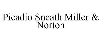 PICADIO SNEATH MILLER & NORTON