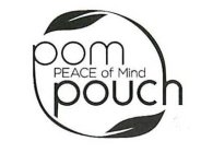 POM POUCH PEACE OF MIND