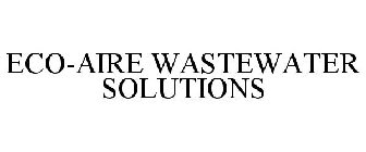 ECO AIRE WASTEWATER SOLUTIONS