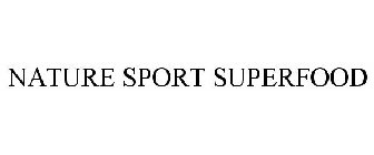 NATURE SPORT SUPERFOOD