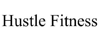 HUSTLE FITNESS