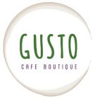 GUSTO CAFE BOUTIQUE