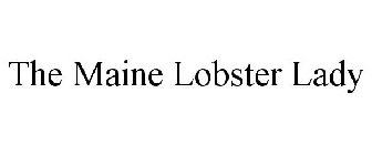 THE MAINE LOBSTER LADY