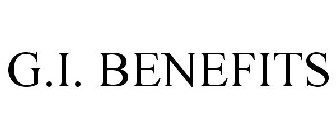 G.I. BENEFITS