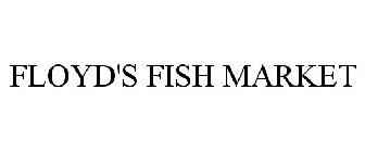 FLOYD'S FISH MARKET