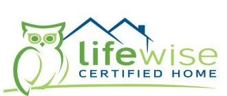 LIFEWISE CERTIFIED HOME