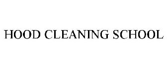 HOOD CLEANING SCHOOL HOME OF ADVANCED CLEANING SYSTEMS