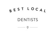 BEST LOCAL DENTISTS
