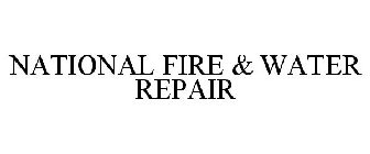 NATIONAL FIRE & WATER REPAIR