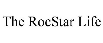 THE ROCSTAR LIFE