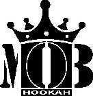 MOB HOOKAH