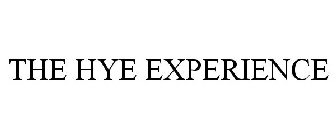 THE HYE EXPERIENCE