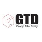 TEAM GTD GEORGE TAKEI DESIGN