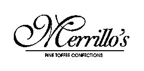 MERRILLO'S FINE TOFFEE CONFECTIONS