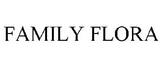 FAMILY FLORA
