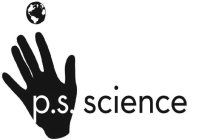P.S. SCIENCE