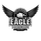 FEEL THE FREEDOM EAGLE MOTORCYCLE RENTALS