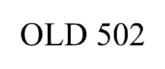 OLD 502
